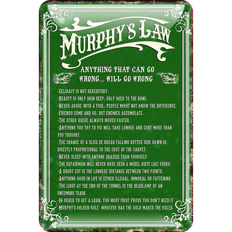 Murphy's Law Metal Sign 'Anything That Can Go Wrong.. Will Go Wrong'  Green Colour