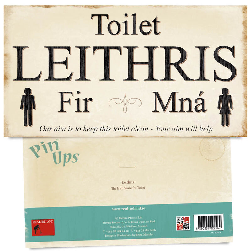 Pin Up Showing A Cheeky Irish Language Sign for Public Toilets